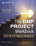 The DNP Project Workbook - Molly J. Bradshaw, Tracy R. Vitale