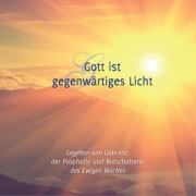 Cover-Bild zum Titel 'Gott ist gegenwärtiges Licht' von 'Gabriele'