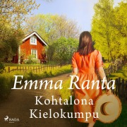 Cover-Bild zum Titel 'Kohtalona Kielokumpu' von 'Emma Ranta'