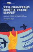 Cover-Bild zum Titel 'Socio-Economic Rights in Times of Crisis and Normality' von 'Amanda Cahill-Ripley'