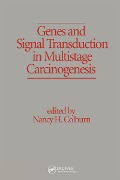 Cover-Bild zum Titel 'Genes and Signal Transduction in Multistage Carcinogenesis' von 'Nancy H. Colburn'