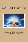 Het gebed van de God van Jehoshaphat 'O u hen' niet zal tegenhouden? - Gabriel Agbo