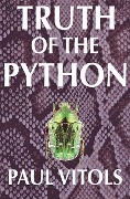 Cover-Bild zum Titel 'Truth of the Python' von 'Paul Vitols'