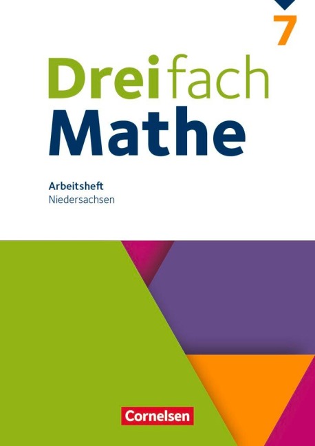 Dreifach Mathe 7. Schuljahr. Niedersachsen - Arbeitsheft mit Lösungen - Christina Tippel, Hanno Wieczorek, Mesut Yurt