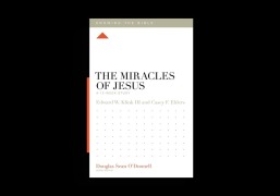 Cover-Bild zum Titel 'The Miracles of Jesus' von 'Edward Klink, Casey F Ehlers'