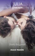 Dulce pasion - Stella Bagwell