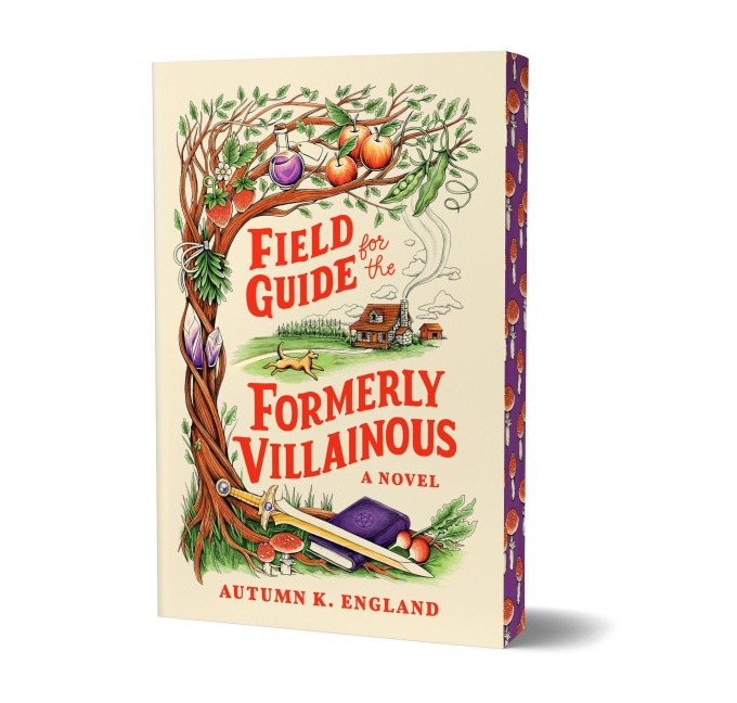 Field Guide for the Formerly Villainous (Deluxe Edition) - Autumn K England