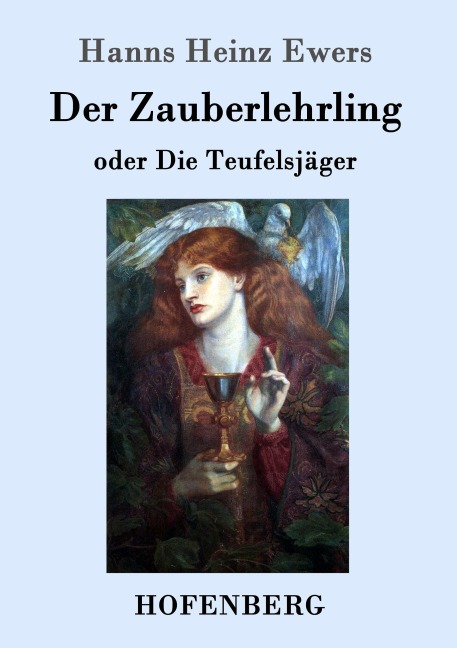 Der Zauberlehrling - Hanns Heinz Ewers