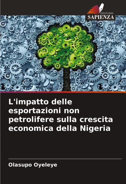 L'impatto delle esportazioni non petrolifere sulla crescita economica della Nigeria - Olasupo Oyeleye