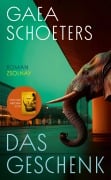 Das Geschenk - Gaea Schoeters