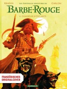 Cover-Bild zum Titel 'Der Rote Korsar - Die neuen Abenteuer 04' von 'Jean-Charles Kraehn, Stefano Carloni'