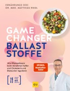 Cover-Bild zum Titel 'Gamechanger Ballaststoffe' von 'Matthias Riedl'