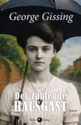 Cover-Bild zum Titel 'Der zahlende Hausgast' von 'George Gissing'