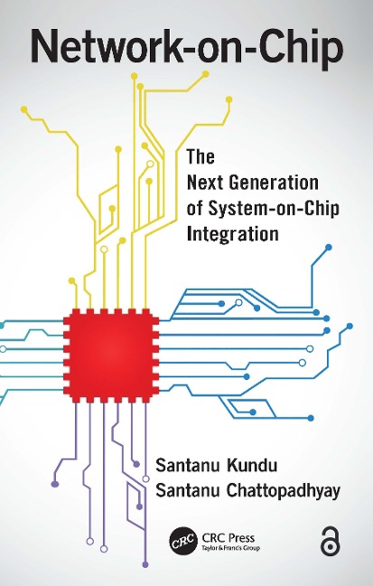 Network-On-Chip - Santanu Kundu, Santanu Chattopadhyay