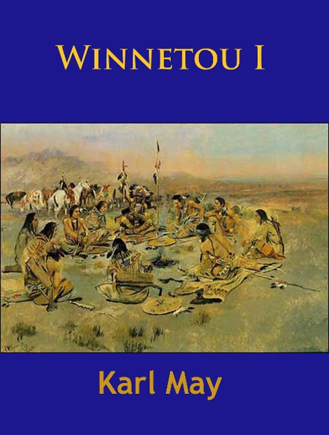 Winnetou I - Karl May