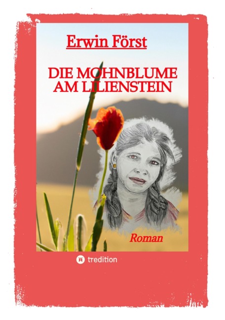 Die Mohnblume am Lilienstein - Erwin Först