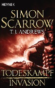 Cover-Bild zum Titel 'Invasion - Todeskampf (1)' von 'Simon Scarrow, T. J. Andrews'