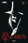 Cover-Bild zum Titel 'V wie Vendetta (Neue Edition)' von 'Alan Moore, David Lloyd, Uwe Anton'