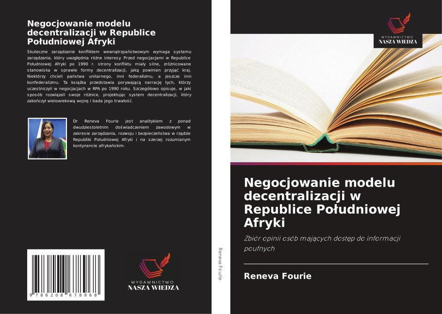 Negocjowanie modelu decentralizacji w Republice Po¿udniowej Afryki - Reneva Fourie