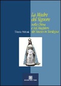 Cover-Bild zum Titel 'La madre del Signore nella Chiesa e nel magistero dei vescovi in Sardegna' von 'Tiberio Meloni'