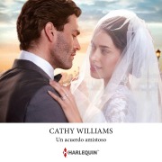 Cover-Bild zum Titel 'Un acuerdo amistoso' von 'Cathy Williams'