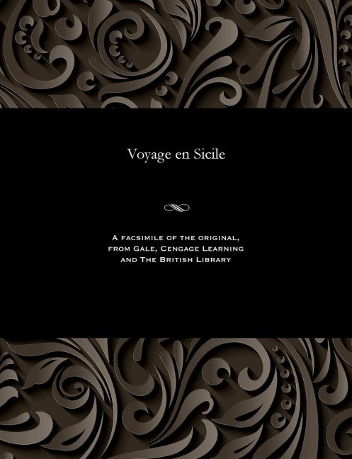 Voyage En Sicile - Marie Theodore V. Renouard de Bussierre