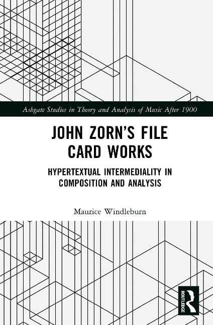 John Zorn's File Card Works - Maurice Windleburn