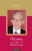 Cover-Bild zum Titel 'Hannes, ein Leben mit Behinderung' von 'Jürg Speich'