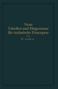 Cover-Bild zum Titel 'Neue Tabellen und Diagramme für technische Feuergase und ihre Bestandteile von 0° bis 4000° C' von 'Wilhelm Schüle'
