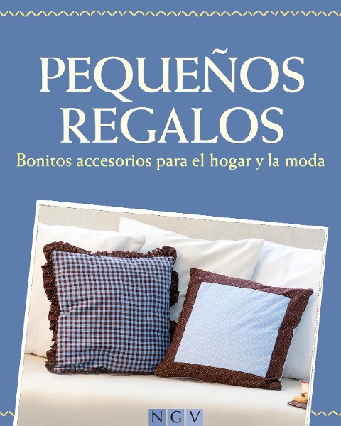 Pequeños regalos - Rabea Rauer, Yvonne Reidelbach