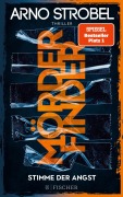 Cover-Bild zum Titel 'Mörderfinder - Stimme der Angst' von 'Arno Strobel'