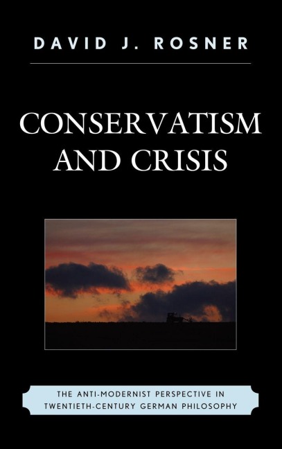 Conservatism and Crisis - David J. Rosner