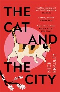 Cover-Bild zum Titel 'The Cat and The City' von 'Nick Bradley'