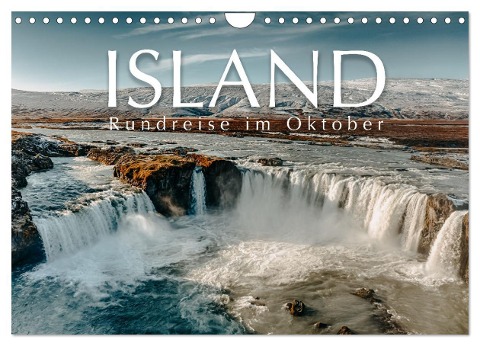 Island - Rundreise im Oktober (Wandkalender 2024 DIN A4 quer), CALVENDO Monatskalender - Monika Schöb