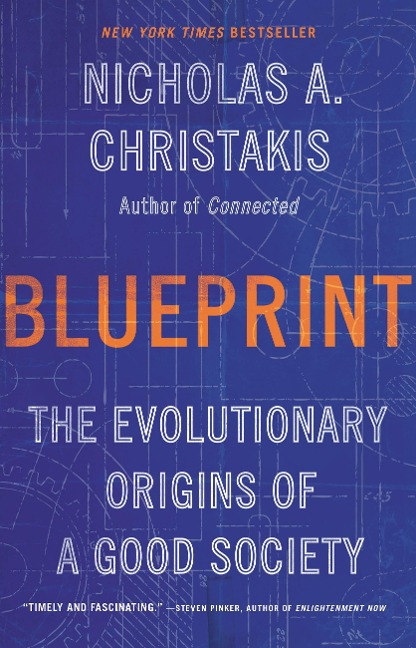 Blueprint - Nicholas A Christakis