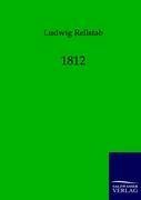 1812 - Ludwig Rellstab