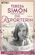 Cover-Bild zum Titel 'Die Reporterin - Zwischen den Zeilen' von 'Teresa Simon'