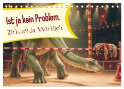 Cover-Bild zum Titel 'Ist ja kein Problem. Zirkus? Ja. Wirklich. (Tischkalender 2027 DIN A5 quer), CALVENDO Monatskalender' von 'Radoslaw Celewicz'