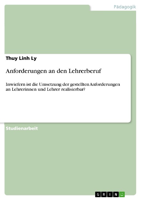 Anforderungen an den Lehrerberuf - Thuy Linh Ly