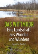 Cover-Bild zum Titel 'Das Wittmoor' von 'Roswitha Weidlich'