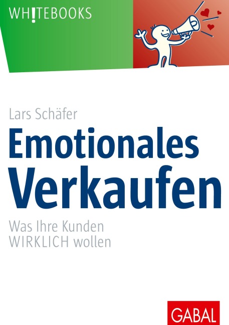 Emotionales Verkaufen - Lars Schäfer