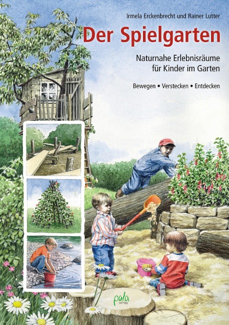 Der Spielgarten - Irmela Erckenbrecht, Rainer Lutter
