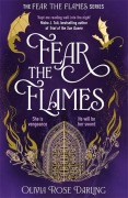 Cover-Bild zum Titel 'Fear the Flames' von 'Olivia Rose Darling'