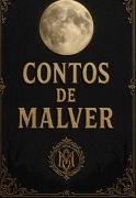 Cover-Bild zum Titel 'Contos De Malver' von 'Senhor Laranjo Alguém Lá'