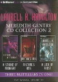 Laurell K. Hamilton Meredith Gentry CD Collection 2: A Stroke of Midnight, Mistral's Kiss, a Lick of Frost - Laurell K. Hamilton
