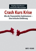 Cover-Bild zum Titel 'Crash Kurs Krise' von 'Stephan Kaufmann, Antonella Muzzupappa'