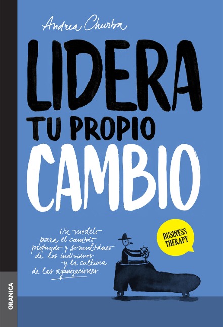 Lidera tu propio cambio - Andrea Churba