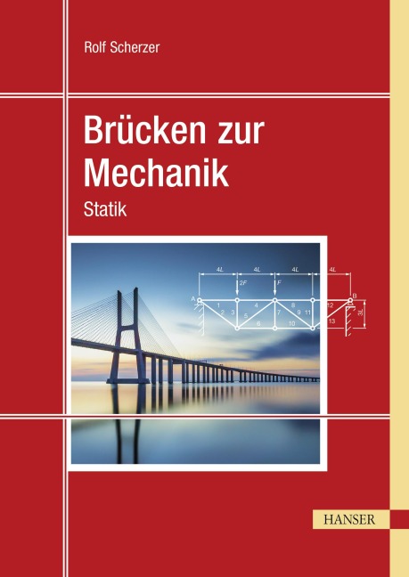 Brücken zur Mechanik - Rolf Scherzer
