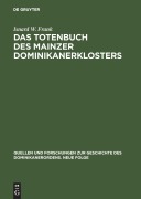 Cover-Bild zum Titel 'Das Totenbuch des Mainzer Dominikanerklosters' von 'Isnard W. Frank'
