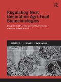Cover-Bild zum Titel 'Regulating Next Generation Agri-Food Biotechnologies' von ''